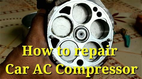 How To Repair Car Ac Compressor Youtube