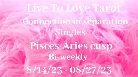 ♓️ Pisces ♈️aries Cusp Love Reads⚡️secretly Doing Things Behind Your Back⚡️ Youtube