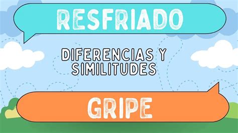 Diferencias Entre Resfriado Y Gripe