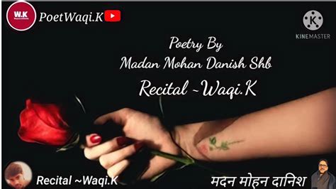 Madan Mohan Danish Shb Ghazal Youtube