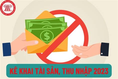 Hướng dẫn kê khai tài sản thu nhập theo Nghị định 130 năm 2022 Mẫu kê