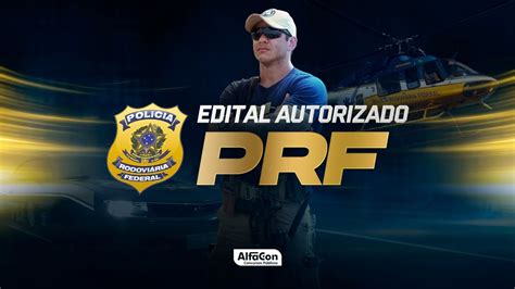 Concurso PRF AUTORIZADO Evandro Guedes AlfaCon YouTube