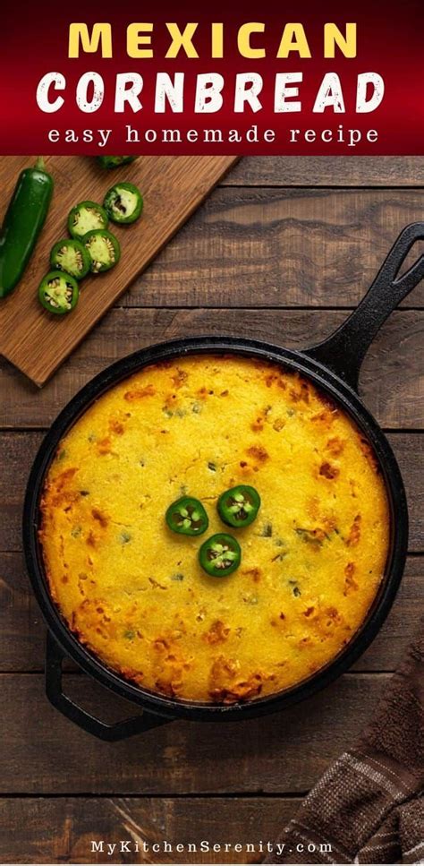 Cast Iron Jalapeno Cornbread Mexican Cornbread Recipe Mexican Cornbread Corn Bread Recipe