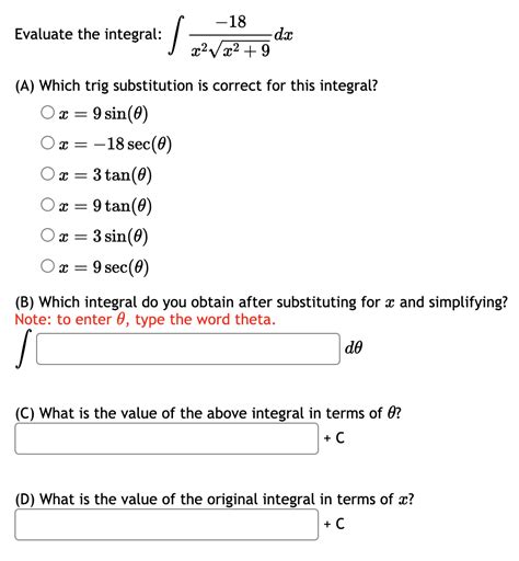 Solved Evaluate The Integral ∫x2x29−18dx A Which Trig