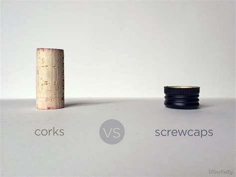 Corks vs Screw Caps | Wine Folly