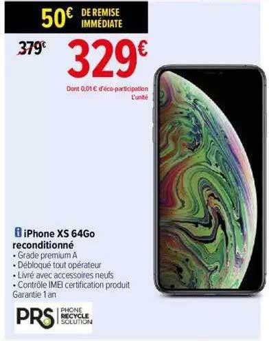 Promo Iphone Xs Go Reconditionn Chez Carrefour Icatalogue Fr