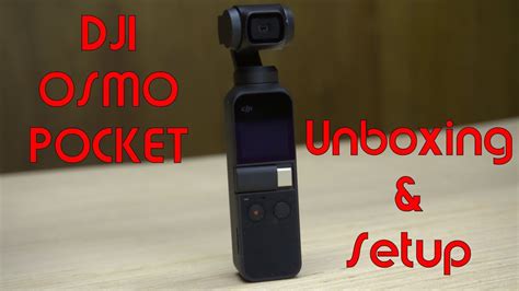 DJI Osmo Pocket Retail Unboxing And Setup YouTube