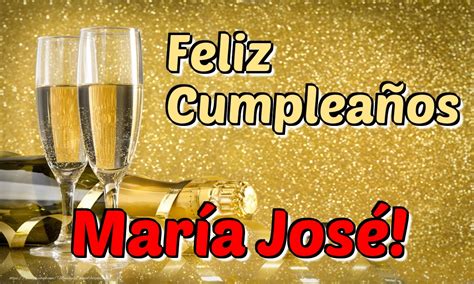 María José Felicitaciones de cumpleaños