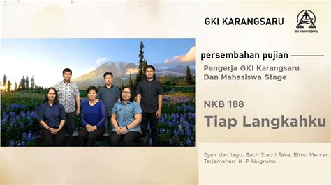 NKB 188 Tiap Langkahku Each Step I Take YouTube