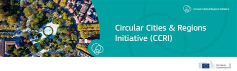 Circular Cities And Regions Initiative Ccri On Linkedin Circulareconomy Ccrieurope Eugreendeal