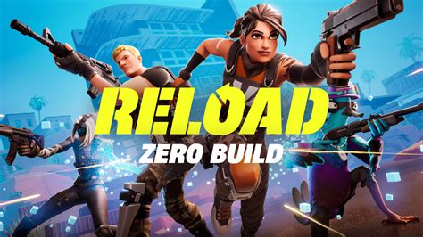 Reload Zero Build By Epic Fortnite Creative Map Code Fortnite Gg