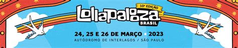 Lollapalooza Brasil revela as atrações divididas por dias