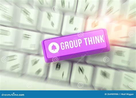 Text Sign Showing Group Think Business Concept Gather Either Formally