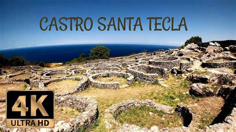 Castro De Santa Tecla Santa Trega Celtic Settlement Virtual Walk K