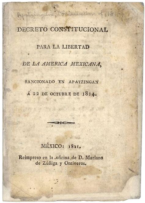 Constitucion De ApatzingÁn 1814 Contenido Y Quien Participó