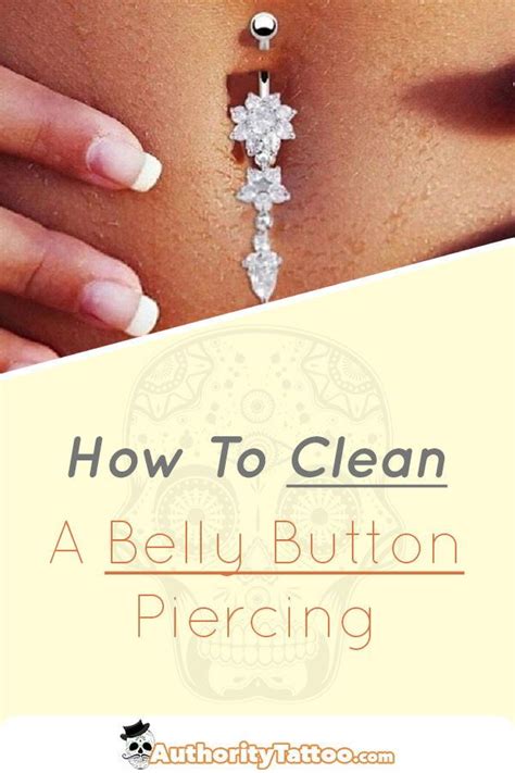 How To Clean A Belly Button Piercing