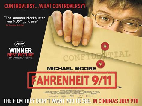 Fahrenheit 9 11 Directed By Michael Moore Movie Review