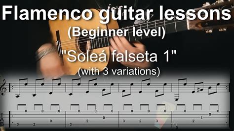 Flamenco Guitar Lessons Beginner Level Sole Falseta With