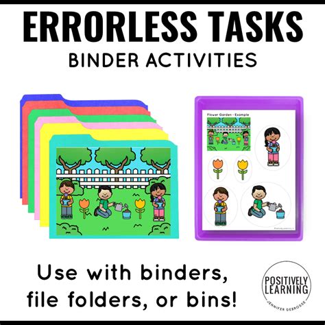 Errorless Learning Binder Positively Learning