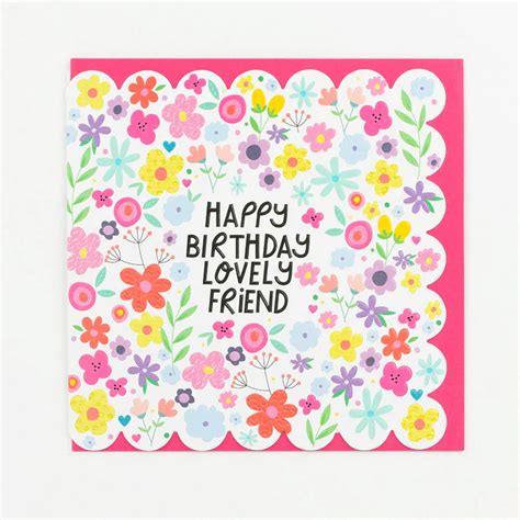 Happy Birthday Lovely Friend Card The Dotty House