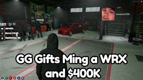 Gg Gives Ming A Wrx And K Nopixel Gta Rp Youtube