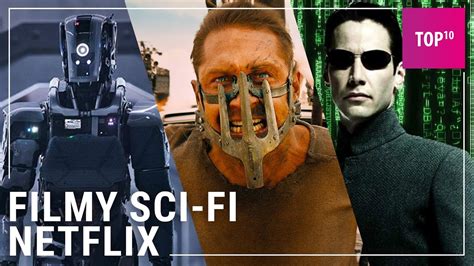 Najlepszych Film W Sci Fi Na Netflix Youtube