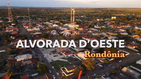 Alvorada dOeste Rondônia YouTube