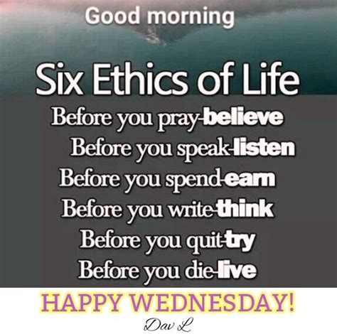 Happy Wednesday | Good morning quotes, Good morning inspirational ...