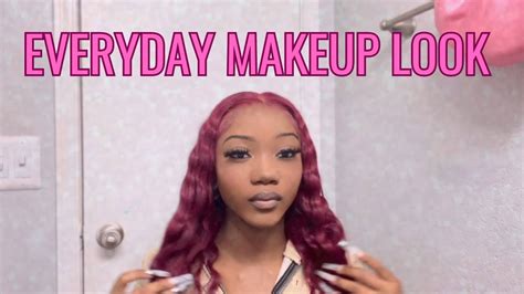 Everyday Makeup Tutorial For The Baddies Learn To Slay Your Face