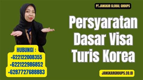 Visa Turis Korea Requirements Panduan Lengkap Jangkar Global Groups