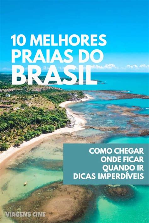 Melhores Praias Do Brasil As Praias Mais Bonitas