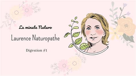 Conseils Naturopathiques Pour Une Digestion Au Top Youtube