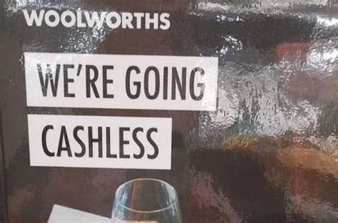 Cashless Society Shift Woolworths Controversial Decision Affluencer