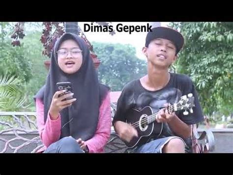 Bagai Langit Dan Bumi Via Vallen Cover Dimas Gepenk YouTube