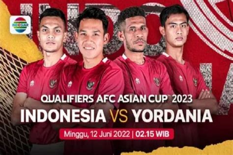 Berikut Link Live Streaming Indonesia Vs Yordania Kualifikasi Piala