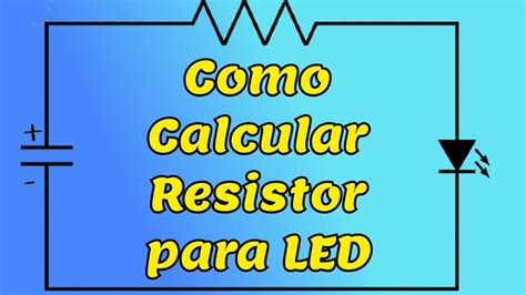 Resistor Para O Led Como Calcular YouTube