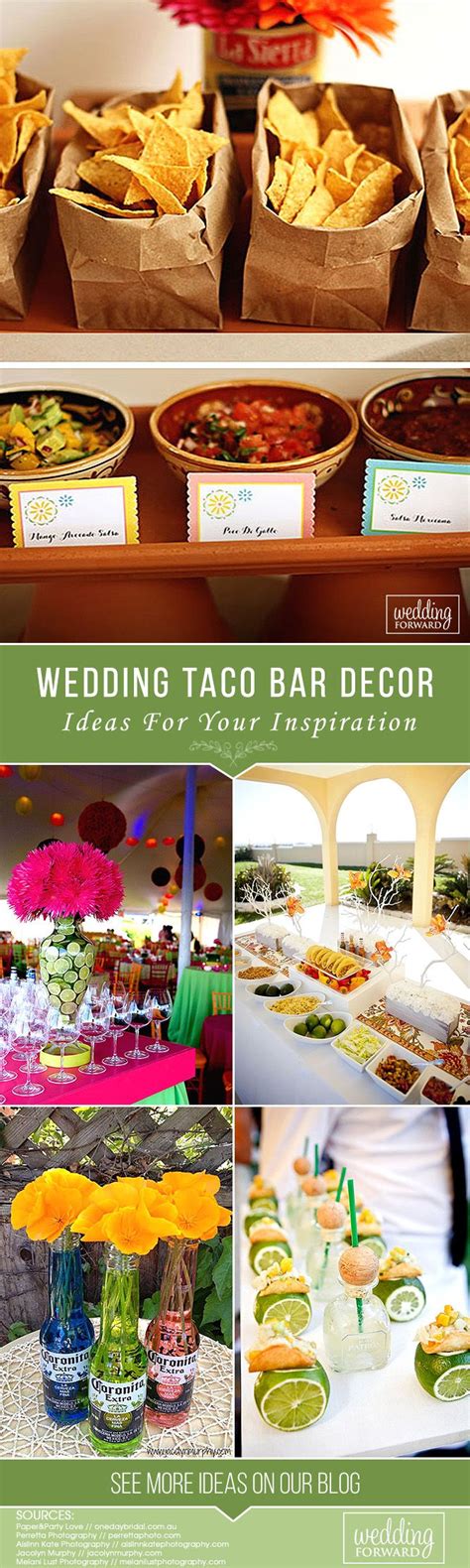 How To Decorate Wedding Taco Bar Look At The Our Ideas How To Make And