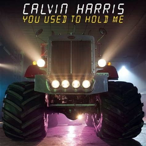 Car Tula Frontal De Calvin Harris You Used To Hold Me Cd Single