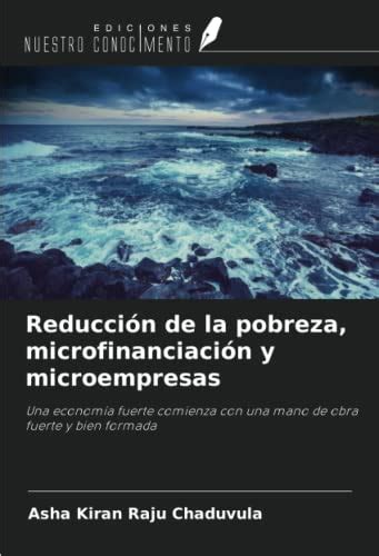 Reducción de la pobreza microfinanciación y microempresas Una