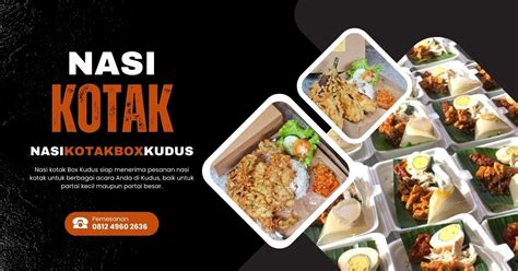 Nasi Box Nasi Kotak Kudus Murah Harga Mulai K Aja Katering Nasi