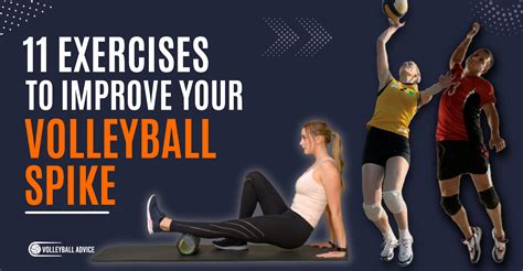 11 Exercises To Improve Your Volleyball Spike | Volleyball Advice