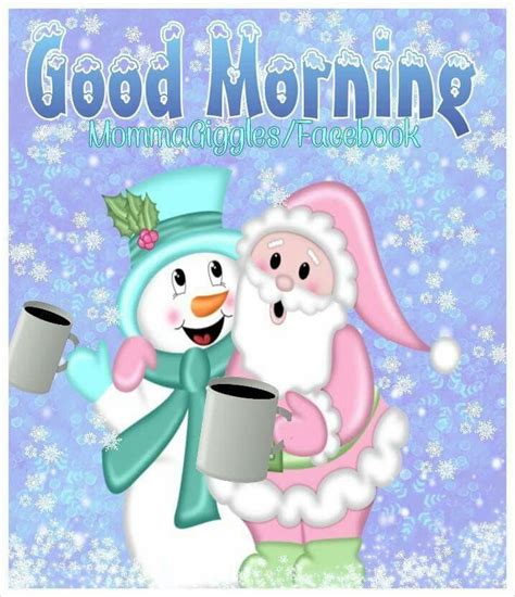 Good Morning Quote With Santa And Snowman Pictures Photos And Images