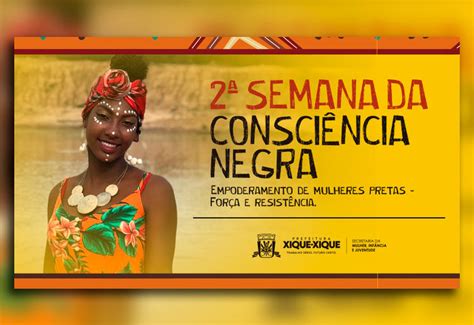 Prefeitura de Xique Xique Semana da Consciência Negra empoderamento