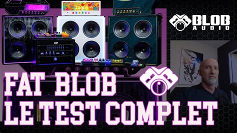 Fat Blob De Blob Audio Le Test Complet Youtube