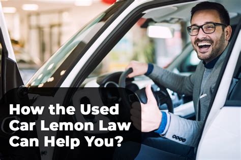 How The Used Car Lemon Law Can Help You