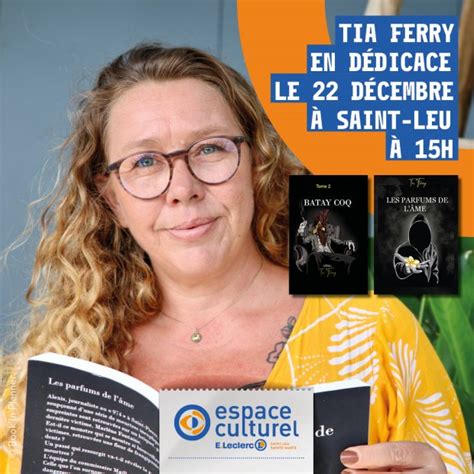 D Dicace De Tia Ferry La R Union Des Livres