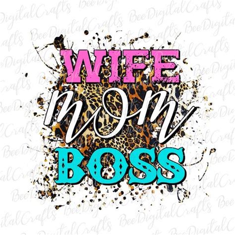 Wife Mom Boss Sublimation Design Leopard Mothers Day Png Download