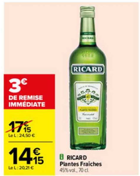 Promo Ricard Plantes Fra Ches Chez Carrefour Icatalogue Fr