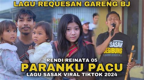 NDEKN BAU TESEBOK NDEKN BAU TEPARAN PARANKU PACU LAGU SASAK VIRAL