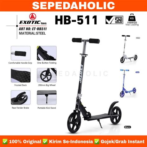 Jual Scooter EXOTIC ET HB 511 512 ST 2022 Skuter Manual Otoped Anak